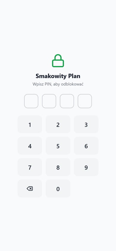 Ekran blokady: zielona kłódka, nazwa „Smakowity Plan”, polecenie „Wpisz PIN, aby odblokować”, cztery puste pola na cyfry i klawiatura numeryczna